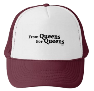 FROM QUEENS, FOR QUEENS - MAROON & WHITE HAT